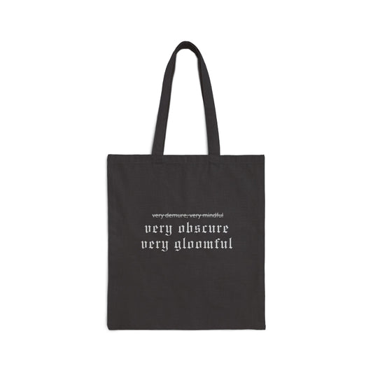 VERY OBSCURE VERY GLOOMFUL Alt Gothic Cotton Canvas Tote Bag