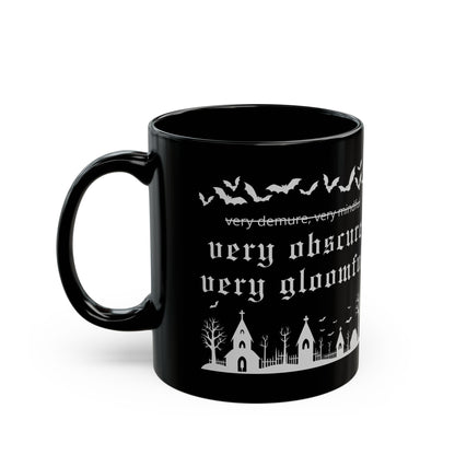 VERY OBSCURE VERY GLOOMFUL v.2 Alt Gothic Black Mug (11oz, 15oz)