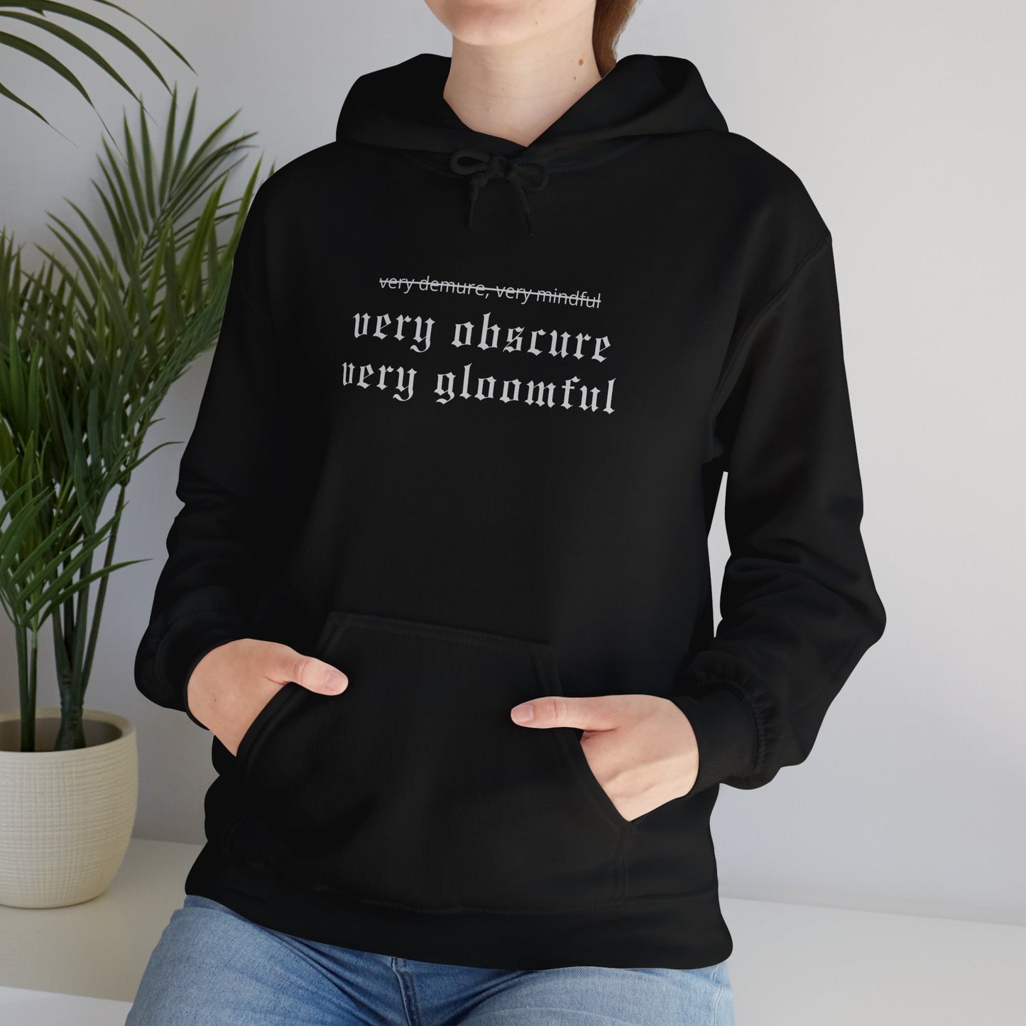 VERY OBSCURE VERY GLOOMFUL Alt Gothic Unisex Heavy Blend™ Hooded Sweatshirt