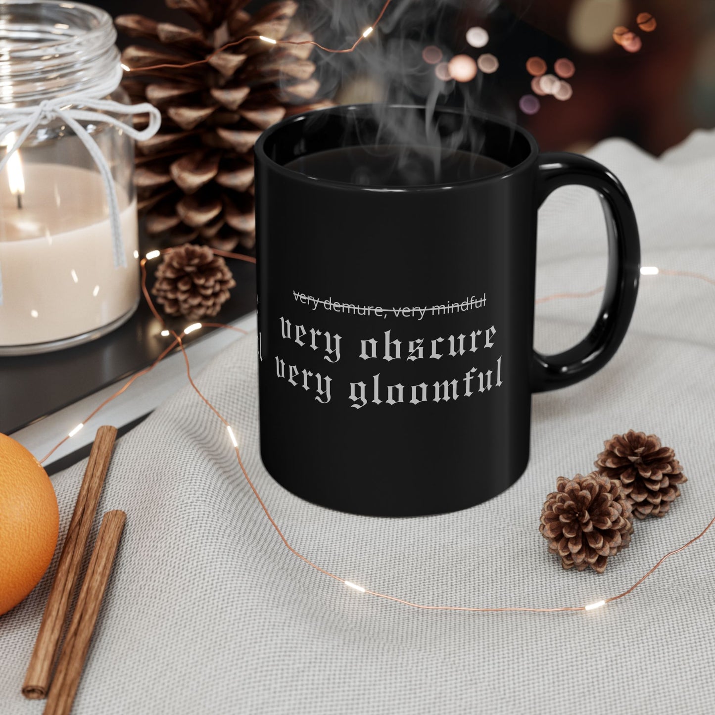 VERY OBSCURE VERY GLOOMFUL Alt Gothic Black Mug (11oz, 15oz)