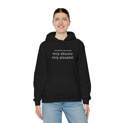 VERY OBSCURE VERY GLOOMFUL Alt Gothic Unisex Heavy Blend™ Hooded Sweatshirt