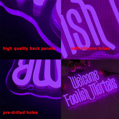 WELCOME FOOLISH MORTALS Gothic LED Neon Light Wall Decor Sign